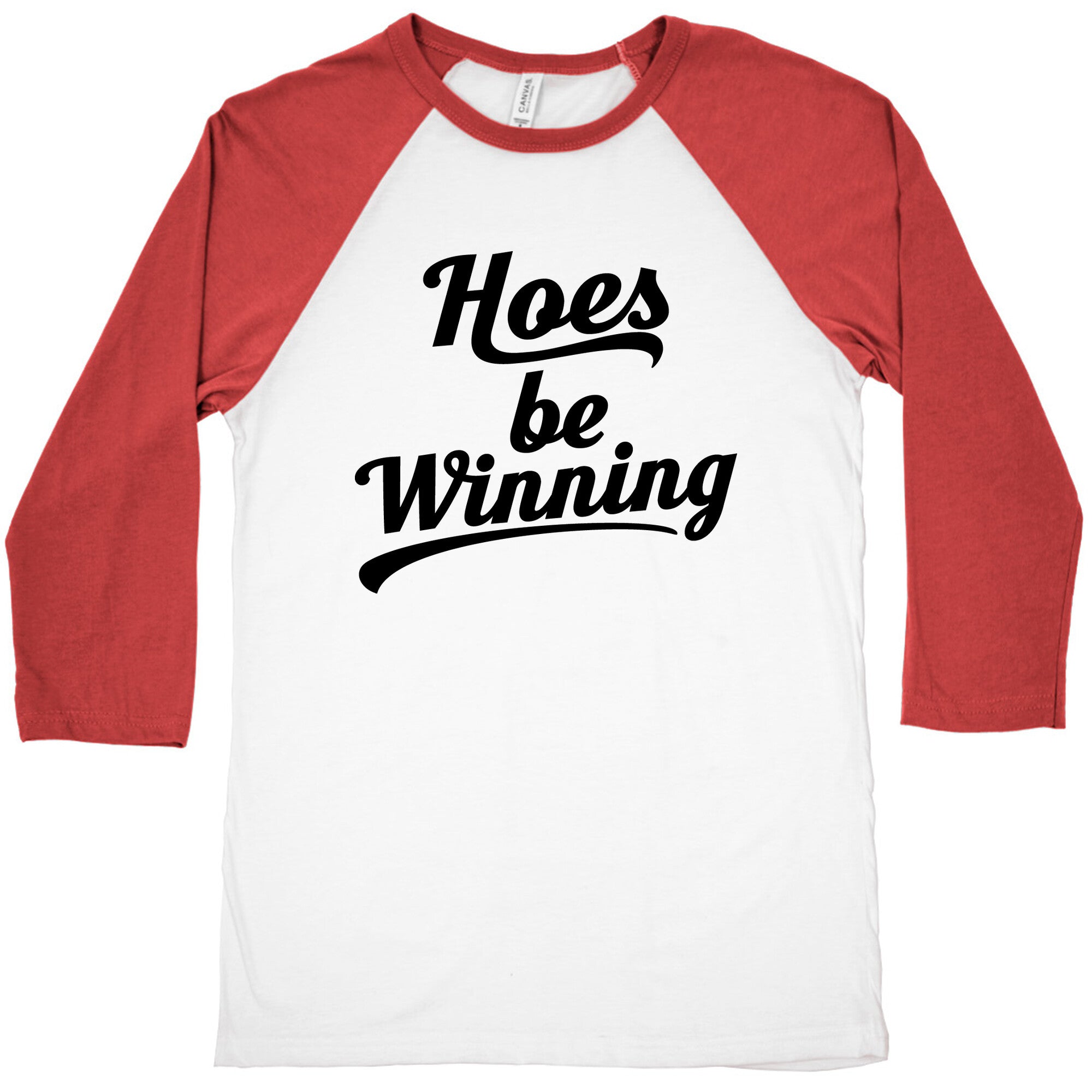 Hoes be Winning Baseball Tee
